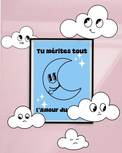 Affiche - Tu mérites tout l'amour du monde 